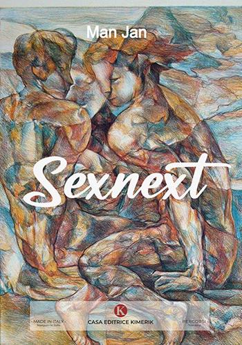 Sexnext - Man Jan - Libro Kimerik 2024, Percorsi | Libraccio.it
