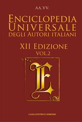 Enciclopedia universale degli autori italiani 2024. Vol. 2