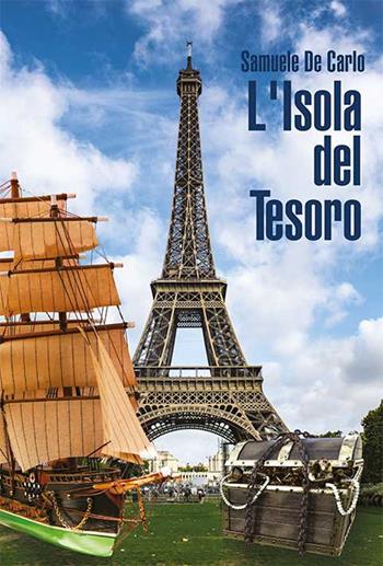 L'Isola del Tesoro - Samuele De Carlo - Libro Kimerik 2024 | Libraccio.it