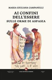 Ai confini dell'Essere sulle orme di Aspasia