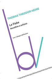 Le fiabe. Novelline a schizzo