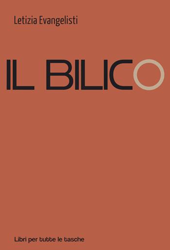 Il bilico - Letizia Evangelisti - Libro Robin Edizioni 2022, Libri per tutte le tasche | Libraccio.it