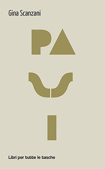 Passi - Gina Scanzani - Libro Robin Edizioni 2022, Libri per tutte le tasche | Libraccio.it