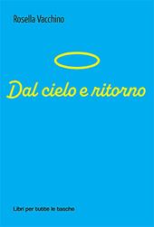 Dal cielo e ritorno