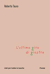 L'ultimo giro di giostra