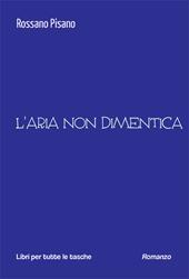 L'aria non dimentica