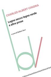 Legno secco legno verde e altre prose