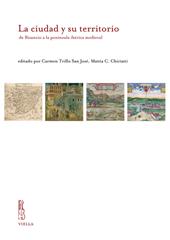 La ciudad y su territorio de Bizancio a la península ibérica medieval