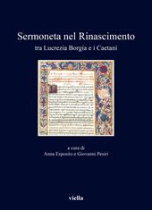 Sermoneta nel Rinascimento tra Lucrezia Borgia e i Caetani