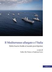 Il Mediterraneo allargato e l’Italia. Dalla Guerra fredda al mondo post-bipolare