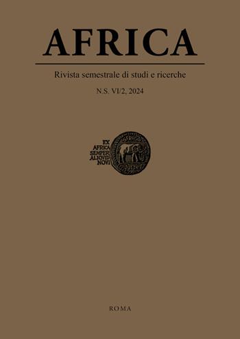 Africa. Rivista semestrale di studi e ricerche. Nuova serie (2023). Vol. 2  - Libro Viella 2025 | Libraccio.it