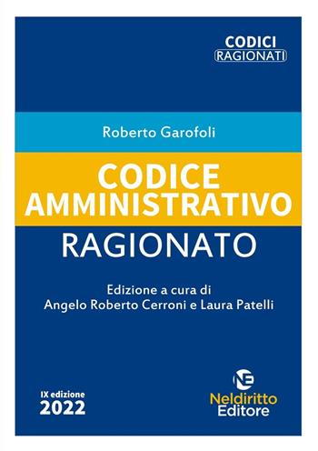 Codice amministrativo ragionato - Roberto Garofoli - Libro Neldiritto Editore 2022 | Libraccio.it