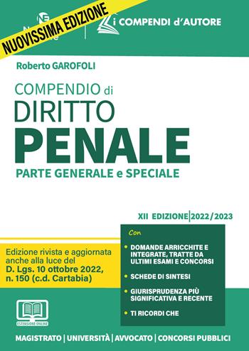 Compendio di diritto penale. Parte generale e speciale. Nuova ediz. Con espansione online - Roberto Garofoli - Libro Neldiritto Editore 2023 | Libraccio.it