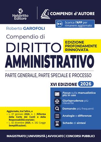 Compendio di diritto amministrativo 2026. Nuova ediz. - Roberto Garofoli - Libro Neldiritto Editore 2026 | Libraccio.it