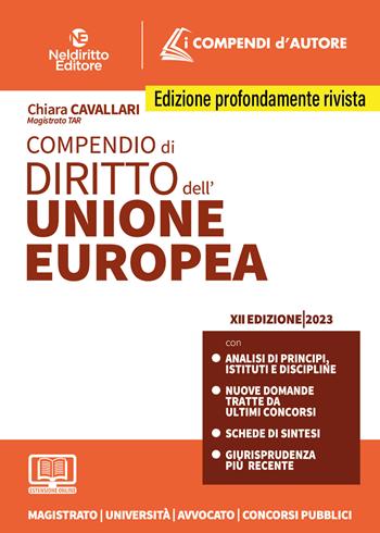 Compendio di diritto dell'Unione Europea. - Chiara Cavallari - Libro Neldiritto Editore 2023 | Libraccio.it