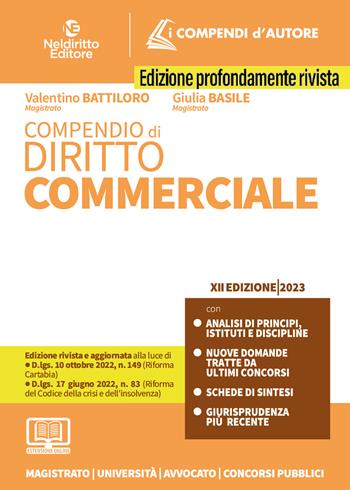 Compendio di diritto commerciale. Con espansione online - Valentino Battiloro, Giulia Basile - Libro Neldiritto Editore 2023, I compendi d'autore | Libraccio.it