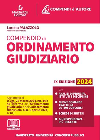 Compendio di ordinamento giudiziario 2024. Per orale Magistratura e concorsi superiori. - Simone Petralia - Libro Neldiritto Editore 2024 | Libraccio.it