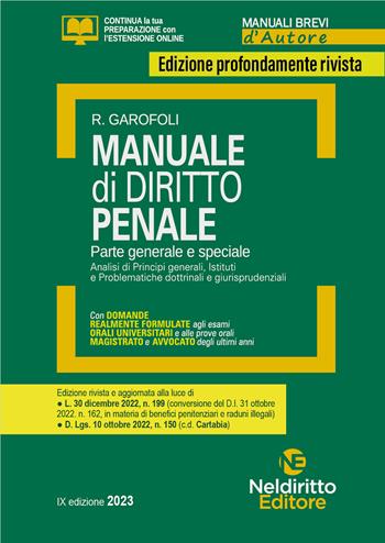 Manuale di diritto penale. Parte generale e speciale. Con espansione online - Roberto Garofoli - Libro Neldiritto Editore 2023, Manuali brevi d'autore | Libraccio.it