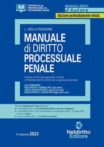 Manuale di diritto processuale penale - Luca Della Ragione - Libro Neldiritto Editore 2023, Manuali brevi d'autore | Libraccio.it