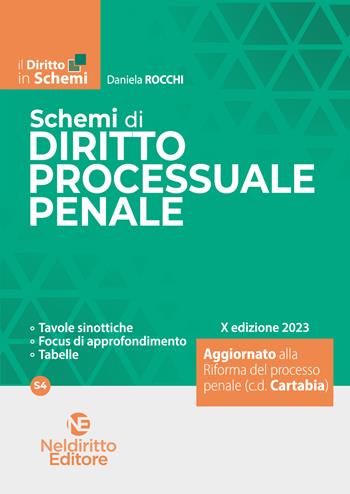 Schemi di diritto processuale penale - Daniela Rocchi - Libro Neldiritto Editore 2023, Il diritto in schemi | Libraccio.it