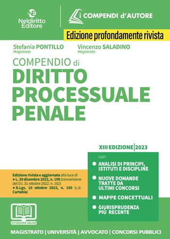 Compendio di diritto processuale penale. Nuova ediz. - Stefania Pontillo, Vincenzo Saladino - Libro Neldiritto Editore 2023 | Libraccio.it