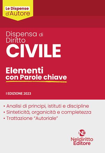 Dispensa di diritto civile (diritto privato). Elementi con parole chiave - Mattia Cherubini, Elena Berto - Libro Neldiritto Editore 2023, Dispense d'autore | Libraccio.it