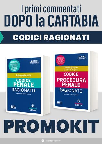 Codice penale ragionato-Codice di procedura penale ragionato. Kit. Nuova ediz.  - Libro Neldiritto Editore 2023, Codici ragionati | Libraccio.it