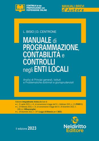 Manuale breve di contabilità, programmazione e controlli negli enti locali  - Libro Neldiritto Editore 2023, Manuali brevi d'autore | Libraccio.it