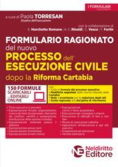 Formulario ragionato del nuovo processo dell'esecuzione civile dopo la riforma Cartabia