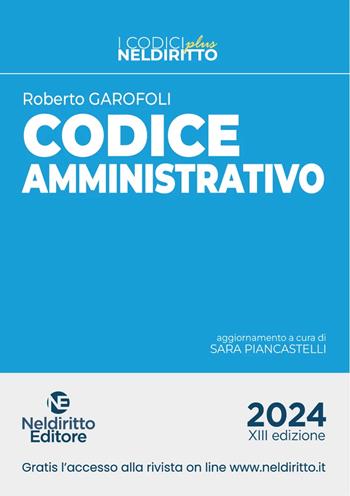 Codice amministrativo  - Libro Neldiritto Editore 2024, Codici plus | Libraccio.it