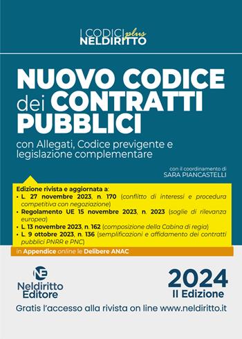 Nuovo codice dei contratti pubblici plus 2024. Con espansione online  - Libro Neldiritto Editore 2024, Codici plus | Libraccio.it
