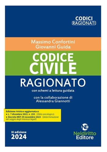 Codice civile ragionato - Massimo Confortini, Giovanni Guida - Libro Neldiritto Editore 2024 | Libraccio.it