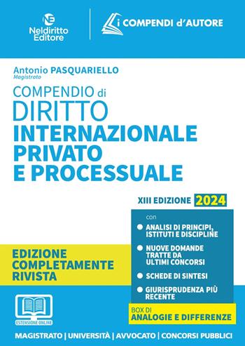 Compendio di diritto internazionale privato e processuale - Antonio Pasquariello - Libro Neldiritto Editore 2024 | Libraccio.it