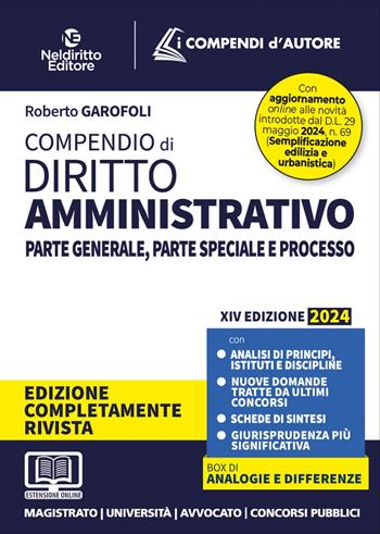 Compendio di diritto amministrativo. Parte generale e speciale. Nuova ediz. - Roberto Garofoli - Libro Neldiritto Editore 2023 | Libraccio.it