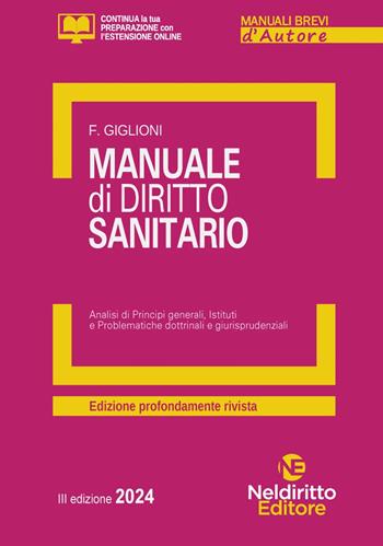 Manuale di diritto sanitario - Fabio Giglioni - Libro Neldiritto Editore 2024, Manuali brevi d'autore | Libraccio.it