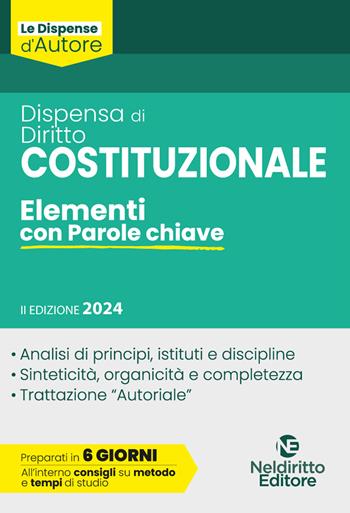 Dispensa di diritto costituzionale. Elementi con parole chiave  - Libro Neldiritto Editore 2024 | Libraccio.it