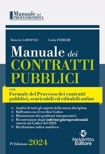 Manuale dei contratti pubblici con Formulario del Processo 2024  - Libro Neldiritto Editore 2024 | Libraccio.it