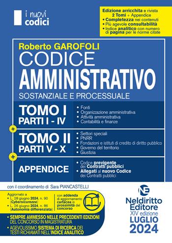 Concorso Magistratura. Codice amministrativo sostanziale e processuale. Luglio 2024 - Roberto Garofoli - Libro Neldiritto Editore 2024, I nuovi codici | Libraccio.it