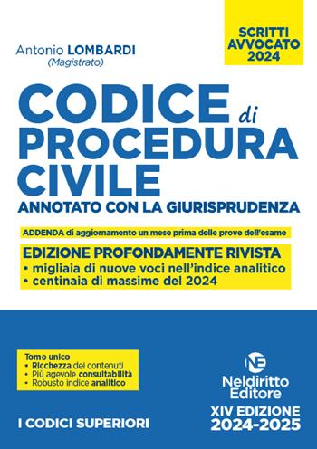 Codice di procedura civile. Annotato con la giurisprudenza. Esame avvocato 2024 - Antonio Lombardi - Libro Neldiritto Editore 2024 | Libraccio.it