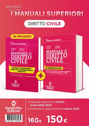 Manuale superiore di diritto civile 2024/2025 per concorso in magistratura e concorsi superiori - Giuseppe Chiné, Andrea Zoppini - Libro Neldiritto Editore 2024, I  nuovi manuali superiori | Libraccio.it