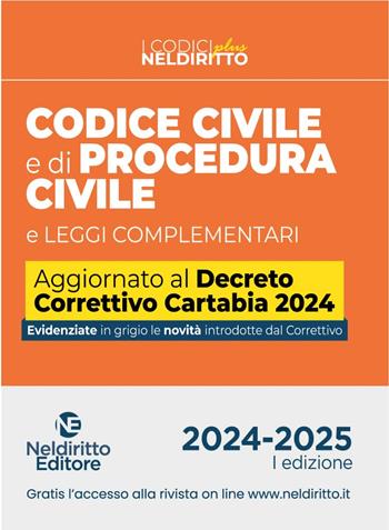 Codice civile e procedura civile plus aggiornato al Decreto Correttivo Cartabia D.Lgs. 31 ottobre 2024, n. 164 - S. Pianacastelli - Libro Neldiritto Editore 2024, Codici plus | Libraccio.it