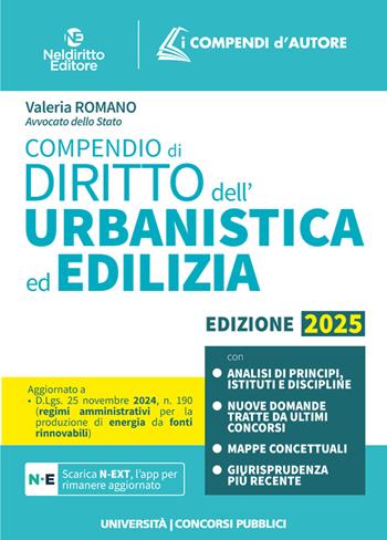 Compendio di diritto dell'urbanistica e dell'edilizia 2025 - Valeria Romano - Libro Neldiritto Editore 2025 | Libraccio.it