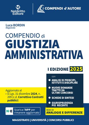 Compendio di giustizia amministrativa 2025. Con app - Luca Bordin - Libro Neldiritto Editore 2025 | Libraccio.it