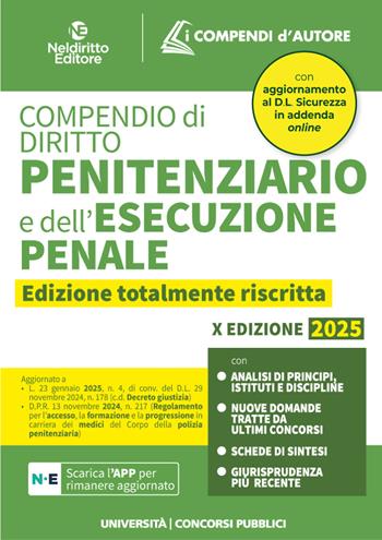 Compendio di diritto penitenziario e dell'esecuzione penale 2025 - C. Cataneo - Libro Neldiritto Editore 2025, I compendi d'autore | Libraccio.it