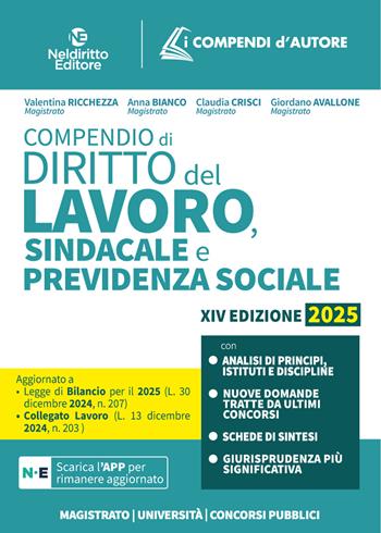 Compendio di diritto del lavoro, sindacale e della previdenza sociale. Con app - Rosa Del Prete, Valentina Ricchezza - Libro Neldiritto Editore 2025 | Libraccio.it