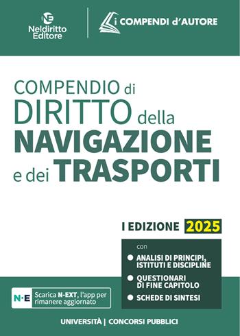 Compendio di diritto della navigazione e dei trasporti 2025 - G. Miccolis - Libro Neldiritto Editore 2025, I compendi d'autore | Libraccio.it