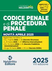 Codice penale e di procedura penale normativo Plus. Aprile 2025. Aggiornato al D.L. Sicurezza