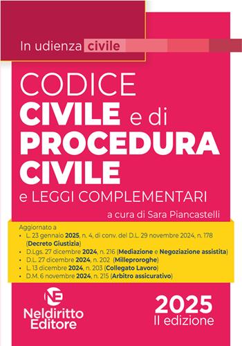 Codice Civile e di Procedura civile in udienza 2025. Aggiornato al I e al II Decreto Correttivo Cartabia. Nuova ediz.  - Libro Neldiritto Editore 2025 | Libraccio.it