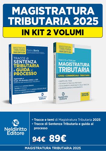 Concorso Magistratura Tributaria: kit 2 volumi per una preparazione completa alla prova scritta 2025. Nuova ediz.  - Libro Neldiritto Editore 2025 | Libraccio.it