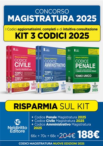 Kit 3 codici normativi civile, penale e amministrativo 2025 per il concorso in Magistratura. Nuova ediz. - Roberto Garofoli - Libro Neldiritto Editore 2025 | Libraccio.it